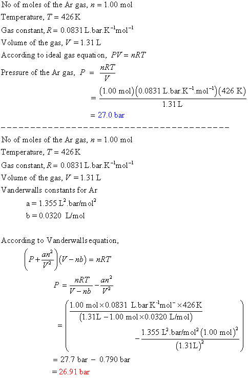 Use The Ideal Gas Equation And The Van Der Waals Equation To Calculate ...