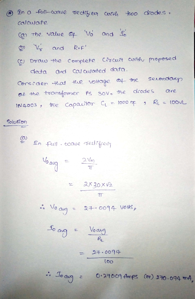 In A Full-wave Rectifier With Two Diodes, Calculate A) The Value Of V0 ...